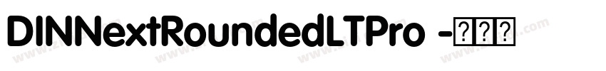 DINNextRoundedLTPro 字体转换